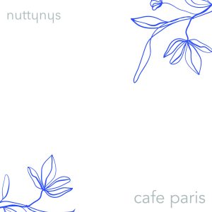 Nutty Nys – Cafe Paris