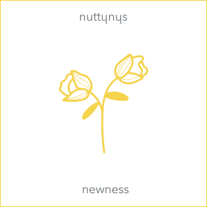 Nutty Nys – Newness