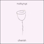 Nutty Nys - Cherish