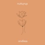 Nutty Nys - Endless