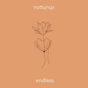 Nutty Nys – Endless