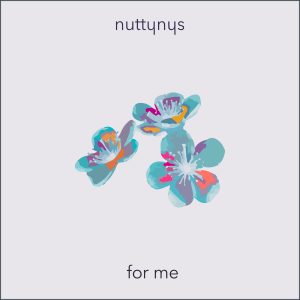 Nutty Nys - For Me