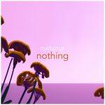 Nutty Nys - Nothing